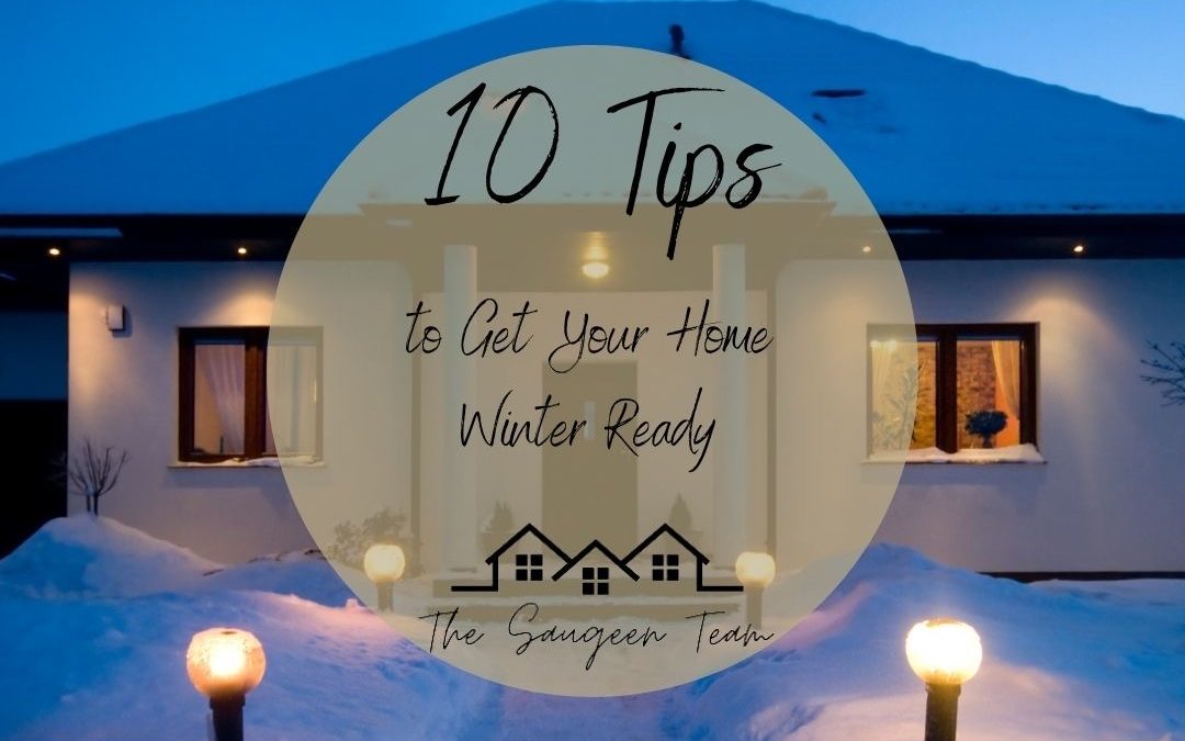 10 Tips to Get Your Home Winter Ready