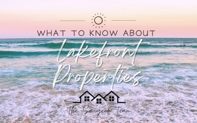 Lakefront Properties – What To Know