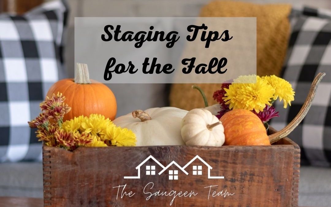 Fall Staging Tips