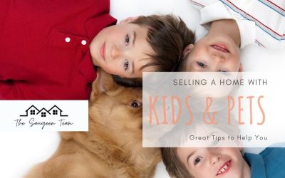 Selling a Home with Kids & Pets